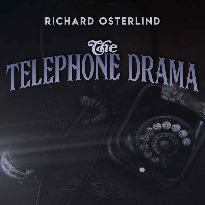 The Telephone Drama by Annemann presented by Richard Osterlind (Instant Download) - Click Image to Close